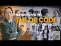 The Man Who Invented the QR Code Masahiro Hara s Story
