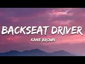 Download Lagu Kane Brown - Backseat Driver (Lyrics)