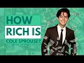 How Rich Is Cole Sprouse