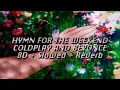 Download Lagu Hymn For The Weekend (8D + SLOWED + REVERB) Coldplay ft. Beyonce