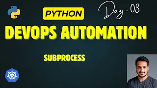 Day - 03 Python subprocess One Module to Automate and Run Them All