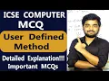 MCQ on User Defined Method Icse Computer ICSE Computer MCQ Class 10