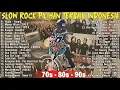 Kompilasi Lagu Slow Rock Indonesia Terbaik 90–2000an  Lagu Nostalgia Indonesia Hits Sepanjang Masa