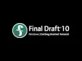 Final Draft 10 for Windows Getting Started