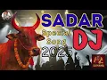 SADAR DJ MAMA SONG 2025 🔥 | Bull Power Anthem | Hindi DJ Mix | Festival Energy | DJ MAMA Special