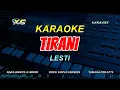 Download Lagu Lesti - Tirani | KARAOKE KOPLO ROCK VERSION - (NADA WANITA)