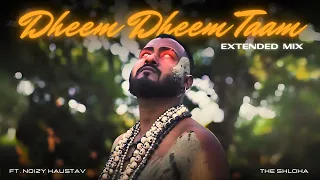 #mahavtarnarsimha Fame | The Shloka Trendy Song | Dheem Dheem Taam - Extended Mix |