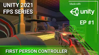Unity 2021 Tutorial - First Person Controller