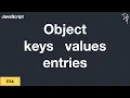 ES6 Object keys values entries static methods
