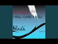 Lagu I Will Care 4 U (Fil Renzi DJ Remix)