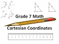 Grade 7 Cartesian Coordinates