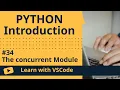Learn with VSCode Python for Beginners The concurrent Module