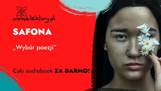 Download Wybór poezji – Safona – Czyta Paulina Holtz – Audiobook | Wolne Lektury MP3