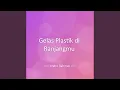 Lagu Gelas Plastik di Ranjangmu