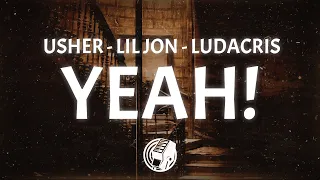 Usher - Yeah ft Lil Jon Ludacris