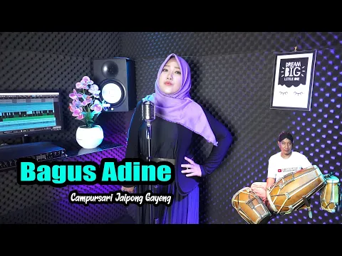 Download MP3 BAGUS ADINE LIRIK - CAMPURSARI JAIPONG GAYENG - Aku Bingung Mileh Endi