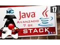 Tutorial Java 7 SE Avanzado - 17 Stack