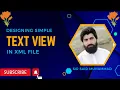 Designing Simple Text View in XML File Using Linear layout