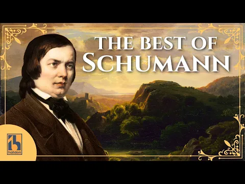 The Best of Robert Schumann