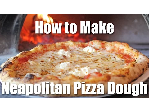Neapolitan Pizza Dough Recipe - How to Make Neapolitan Pizza Dough