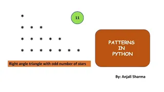 Right angle Triangle with odd stars Patterns in Python Python Lectures