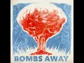 Bombs Away