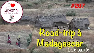 #207 Road Trip à Madagascar 1ère partie
