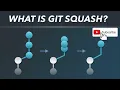 How to work on GIT Squash