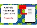How to use Fragments in Android - Android Advanced Tutorial