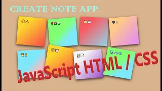 App to Create Sticky Notes Project JAVASCRIPT HTML CSS