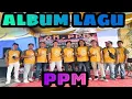 Download Lagu ALBUM.LAGU || PPM.MUSIK.