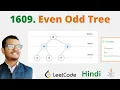 1609 Even Odd Tree Java Leetcode Hindi