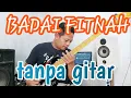 Download Lagu BADAI FITNAH||BASS COVER||BACKING TRACK