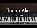 Tanpa Aku - Panji Sakti | Piano Karaoke by Andre Panggabean