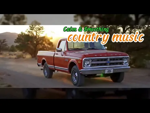 Country Ballads Full Album | Relaxing Country Mix for Road Trip Driving
