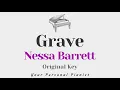 Grave - Nessa Barrett (Original Key Karaoke) - Piano Instrumental Cover with Lyrics