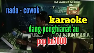 Download DANG PENGHIANAT AU [ KARAOKE ] PERMATA TRIO _ POP KN7000 _ NADA COWOK MP3