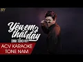 Download Lagu Karaoke | Yêu Em Thật Đấy - Đinh Tùng Huy | Tone Nam