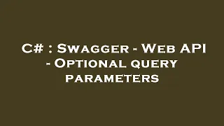 C Swagger - Web API