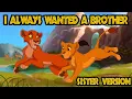 I Always Wanted A Brother (Sister Version) | Mufasa: The Lion King |【MilkyyMelodies ft. @vida_vice】