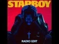 Download Lagu The Weeknd ft. Daft Punk - Starboy [Radio Edit]