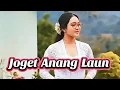 Joget Anang Laun - Lagu Iban 