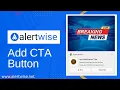 How to Add Action Buttons in AlertWise Notifications Boost Engagement with CTA