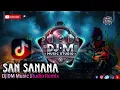 Download Lagu DJ DM Music Studio San Sanana Version Remix 2025 Viral di TikTok Dangdut Dj Remix koplo
