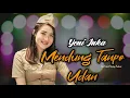 Download Lagu MENDUNG TANPO UDAN - YENI INKA