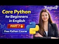 Core Python for Beginners in Hindi Part 7 Free Python Course Techstack Academy