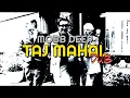 Download Lagu Mobb Deep - TAJ MAHAL (dub)