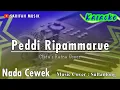 Lagu PEDDI RIPAMMARUE - KAROKE || CIPT.RATNA EBOR NADA CEWEK + LIRIK#sarifahmusik