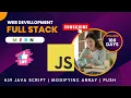 Full Stack Development Complete Course in Hindi JAVA SCRIPT ARRAY PUSH UNSHIFT LENGTH