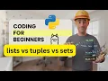 Lists Tuples and Sets Explained Simply